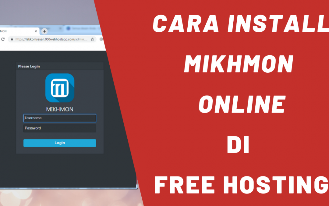 Cara Install Mikhmon Online di Hosting Gratis