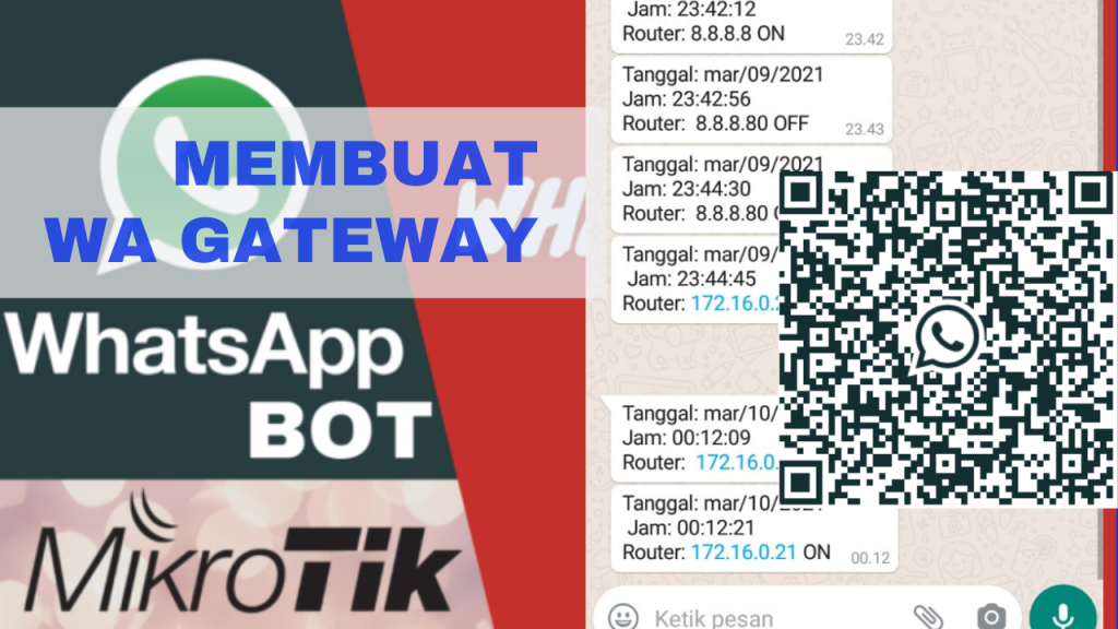Membuat WhatsApp Gateway untuk Monitoring Mikrotik